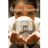 Golden Country door Jennifer Gilmore