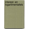 Interest- en logaritmentafels door Onbekend
