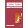 Gothic Fiction by Angela Wright