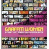 Graffiti Women door Nicholas Ganz