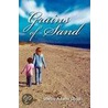 Grains Of Sand by Shelby Adams Lloyd