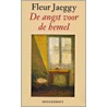 De angst voor de hemel by F. Jaeggy