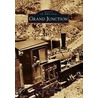 Grand Junction by Alan J. Kania
