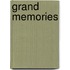 Grand Memories