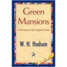 Green Mansions door William Hudson