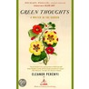 Green Thoughts by Eleanor Perenyi