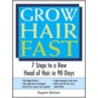Grow Hair Fast door Riquette Hofstein