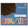 Growing Colors by National Geographic