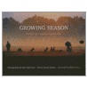 Growing Season door Gary Harwood