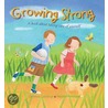Growing Strong by Christina Goodings