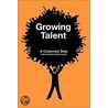 Growing Talent by Herve Borensztejn