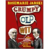Grumpy Old Wit door Rosemarie Jarski