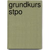 Grundkurs Stpo door Klaus Volk