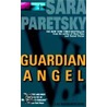 Guardian Angel door Sarah Paretsky