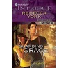 Guarding Grace by Ruth Glick