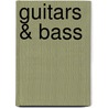 Guitars & Bass by Scott Witmer