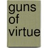Guns Of Virtue