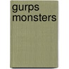 Gurps Monsters by Steve Jackson Games