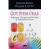Gut Stem Cells by William Rotto