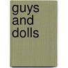 Guys And Dolls by Damon Runyon