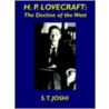 H.P. Lovecraft by S.T. Joshi