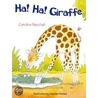 Ha, Ha Giraffe by Caroline Repchuck