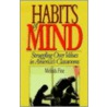 Habits of Mind door Melinda Fine