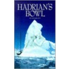 Hadrian's Bowl by Leonard Levy