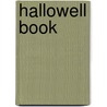 Hallowell Book by Henry Knox Baker