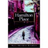 Hamilton Place by Mary S. Reinhart