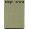 Hampa...Madrid by R. Salillas