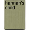 Hannah's Child by Stanley Hauerwas