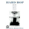Hard Bop Opb P door David H. Rosenthal