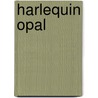 Harlequin Opal door Fergus Hume