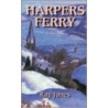 Harper's Ferry by Ray Jones