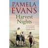 Harvest Nights by Pamela Evans