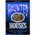 Haunted Houses