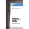 Hawkings Dream door Erwin Riess