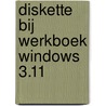 Diskette bij werkboek Windows 3.11 door H. van Keken