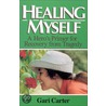 Healing Myself door Gari Carter