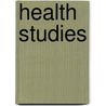 Health Studies by Ernest Bryant Hoag