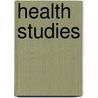 Health Studies door Ernest Bryant Hoag