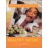 Healthy Eating door Cath Senker