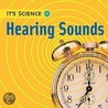 Hearing Sounds door Sally Hewitt