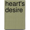 Heart's Desire door Michael Taylor