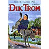 Uit het leven van Dik Trom door J. Braakensiek
