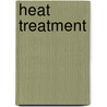 Heat Treatment door John McBrewster