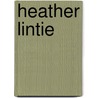 Heather Lintie door Roger Quinn