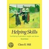 Helping Skills door Clara E. Hill