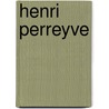 Henri Perreyve door Auguste Gratry